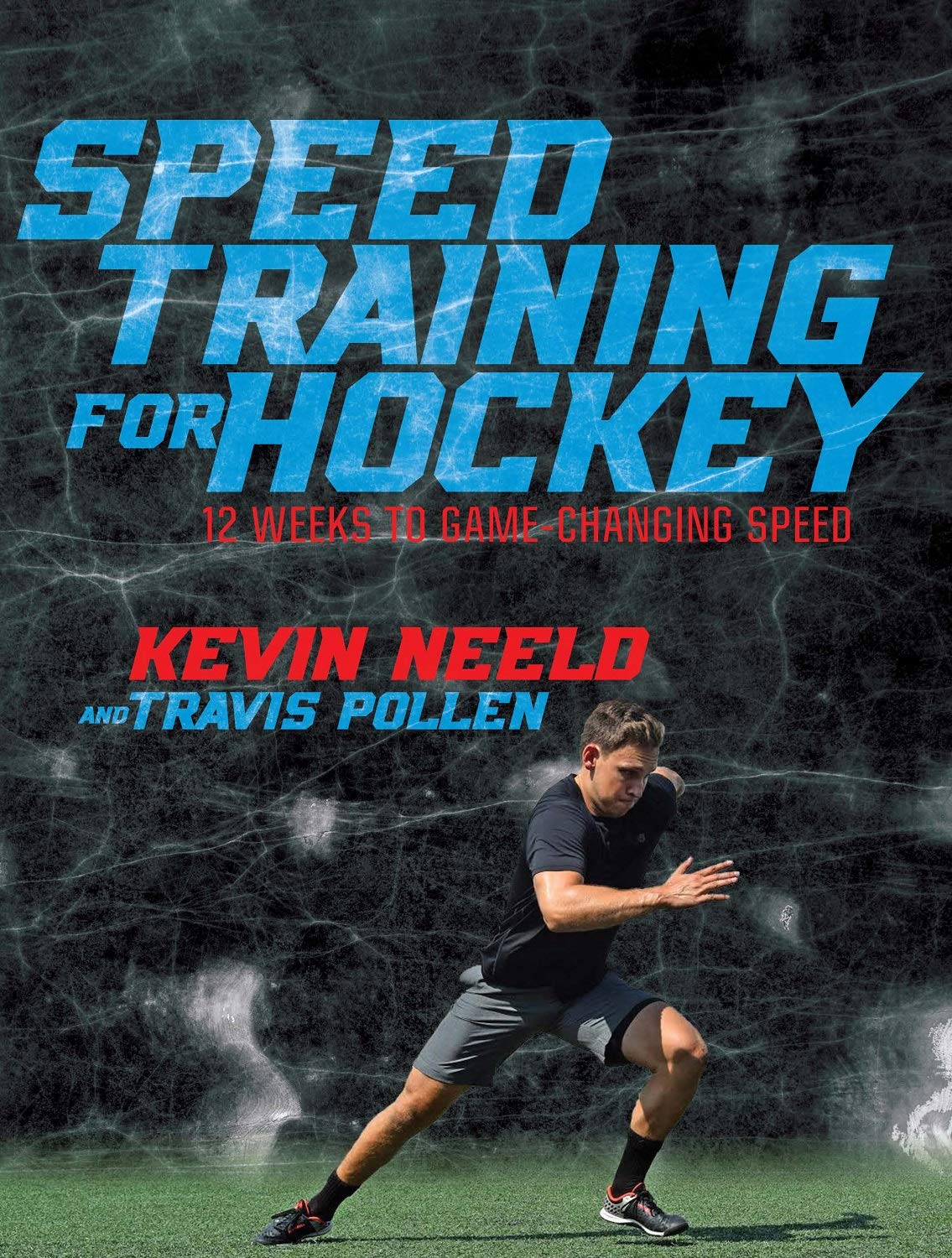 Speed Training for Hockey by Kevin Neeld - book cover